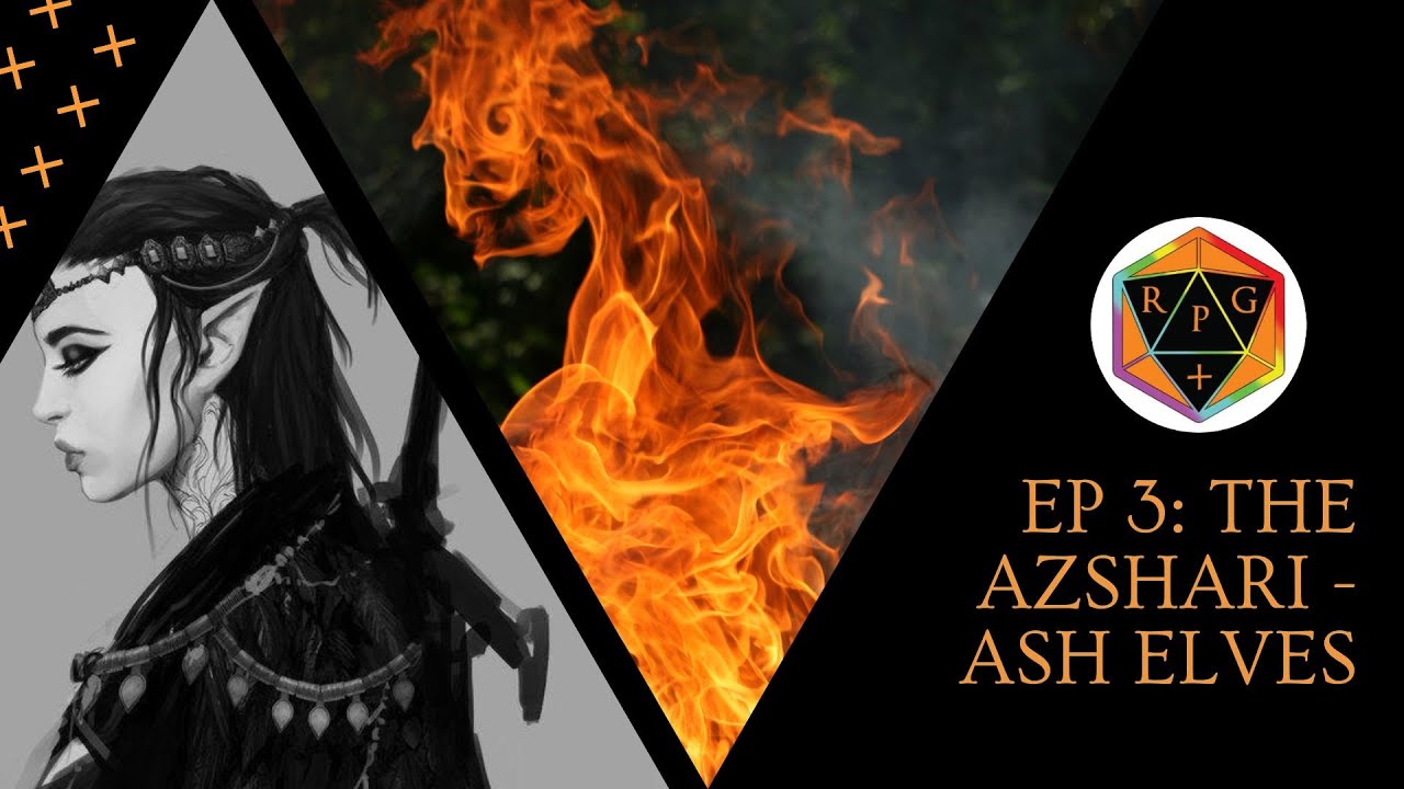 Foundations Series EP3 The Azshari Ash Elves D&D Homebrew YouTube
