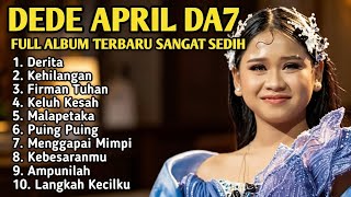 Suara Emas Dede April DA7 | Cover Terbaik Sangat Merdu Bikin Sedih Menusuk Hati