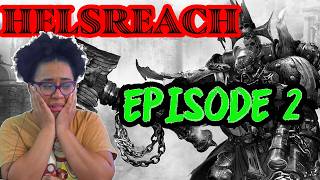 2 to Tango! | Helsreach Episode 2