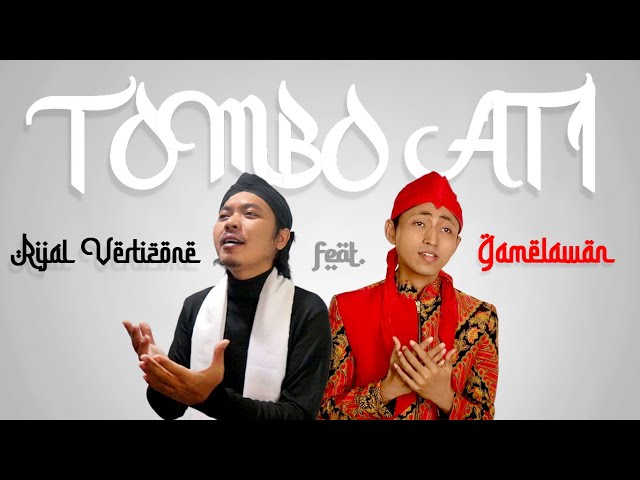 Rijal Vertizone Feat. Gamelawan - Tombo Ati (Official Musik Video) class=