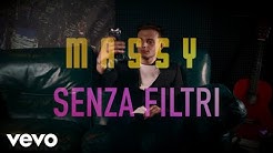 Massy - Senza Filtri