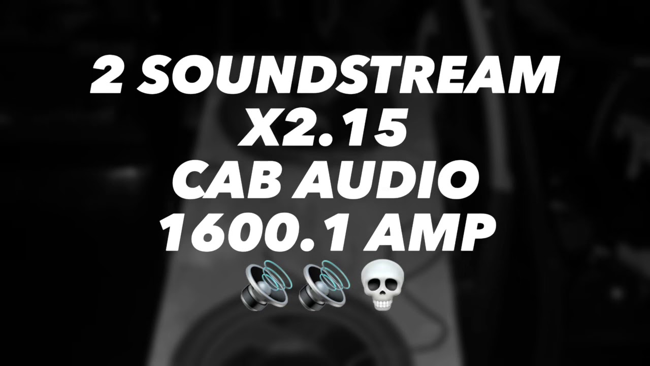 Soundstream x2.15 on amp cab 1600.1 