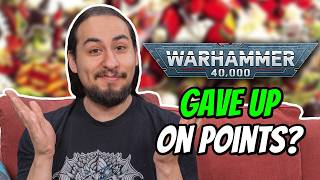 Warhammer Gave Up On Points Again!?!