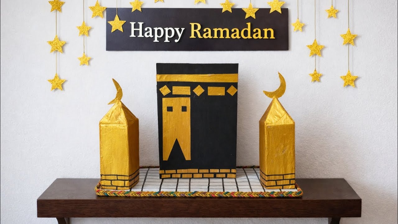 Ramadan special craft, makka,Ramadan special home decore idea, ferdousi naksighor 