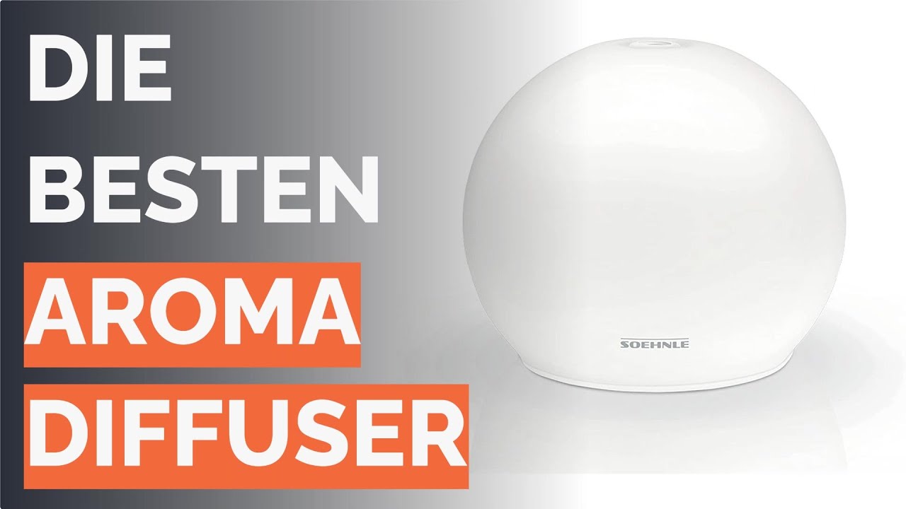 🌵 Die 10 besten Aroma Diffuser 