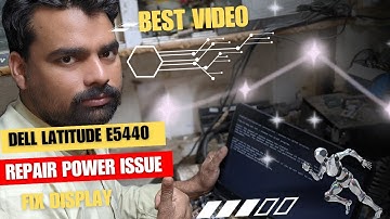 HOW TO SHORT CIRCUIT ISSUE REPAIR DELL LATITUDE E5440 LAPTOP FIXED DISPLAY