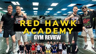 The Red Hawk Academy - Official Gym Review