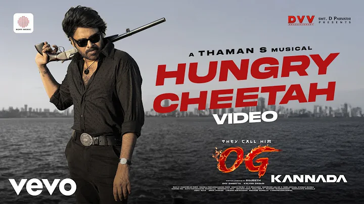 They Call Him OG (Kannada) - Hungry Cheetah Video Song | Pawan Kalyan | Thaman S