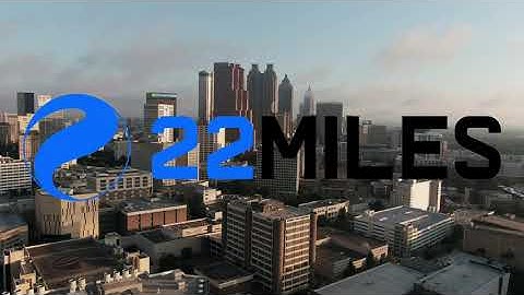 22Miles Digital Signage and Wayfinding