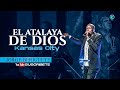 EL ATALAYA DE DIOS KANSA CITY. JORGE BERIGUETE DONDE JUAN CARLOS HARRIGAN