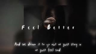 Feel Better - Penelope Scott [Sped Up + Lyrics]