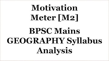 BPSC  Mains Geography Syllabus & 64th Question paper Analysis #64thBPSCmain #GeographyMainsanalysis