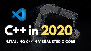 Installing C++ in visual studio code | (Part - 3 (Mastering C++ 2020))