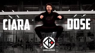 Ciara - Dose \/ Choreography by Cedric Botelho