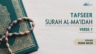 Surah Al-Ma'idah. Verse 1 - Understanding the Qur'an Tafseer