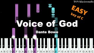 Video thumbnail of "Dante Bowe - Voice of God (Key of C) | EASY Piano Cover Tutorial"