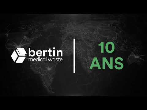 Bertin Medical Waste a 10 ans