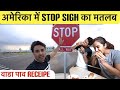 अमेरिका में stop sign का मतलब | How To Make Vada Pav At Home | Indian vlogger