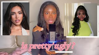 pretty privilege or is pretty the problem