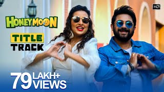 Title Track | Honeymoon | Soham | Subhashree | Savvy | Premendu Bikash Chaki