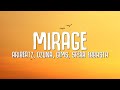 AriBeatz, Ozuna, Sfera Ebbasta, GIMS - MIRAGE (Lyrics)