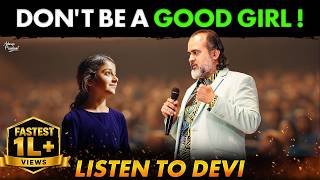 Don't be a "Good Girl" - Listen to Devi || Acharya Prashant, Hyderabad Tour (2025)