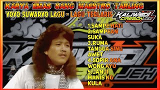 Download Lagu LAGU TARLING POPULER YOYO SUWARYO - Kumpulan Lagu Terbaik Dangdut Lawas Nostalgia Original  MP3 Download Lagu LAGU TARLING POPULER YOYO SUWARYO - Kumpulan Lagu Terbaik Dangdut Lawas Nostalgia Original  MP3