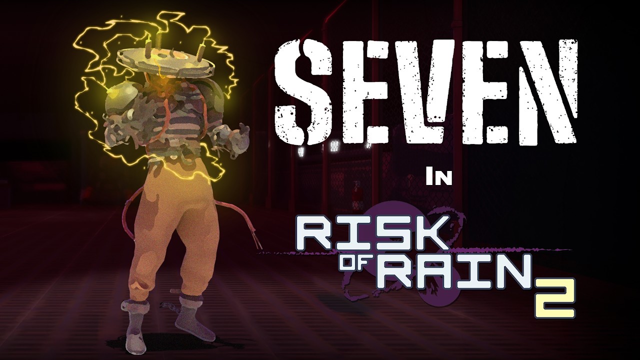 Seven in Risk Of Rain 2