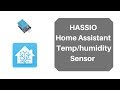 Home Assistant Temperature & Humidity Sensor