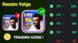 Renato Veiga Best Training Guide Winter Transfer | Player Progression eFootball 2025