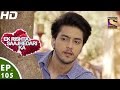 Ek Rishta Saajhedari Ka - एक रिश्ता साझेदारी का - Episode 105 - 4th January, 2017