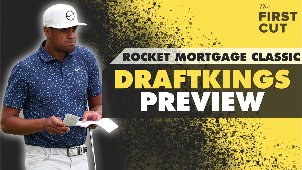2023 Rocket Mortgage Classic DFS Preview - Picks, Strategy, Fades The First Cut Podcast