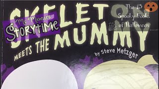Skeleton Meets the Mummy Noticias