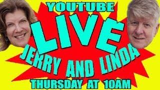 LIVE with Jerry and Linda!