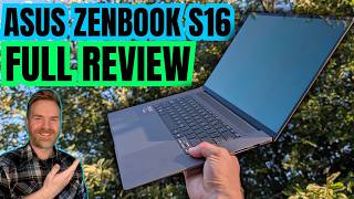 Is The ASUS Zenbook S16 Worth Your Money?