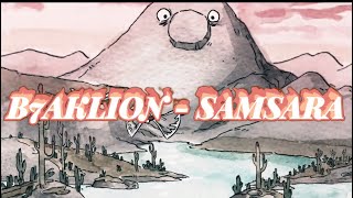 Samsara - B7Aklion