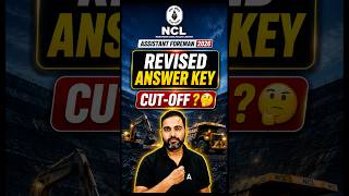NCL Assistant foreman 2026 revised answer key out! Expected cut-off