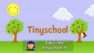 tinyschool.tv - A channel focusing on nursery rhymes, learning and having fun!