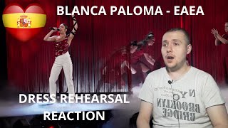 Blanca Paloma - EAEA | Spain 🇪🇸 2023 | Dress Rehearsal reaction