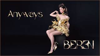 Beren - Anyways 