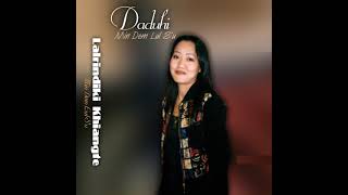 Miniatura del video "Daduhi - Thian ngaihawm (Official Audio)"