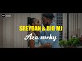 AZA MEKY ( Lyrics by DAGO Lyrics ) SREYDAN & BIG MJ