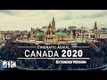 【4K】Drone Footage | The Beauty of Canada in 28 Minutes 2019 |Cinematic Aerial Montreal Ottawa Quebec