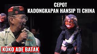 Geus Pasti Rame Lamun Cepot Jeung Hansip Ti China Hadir - PGH 3