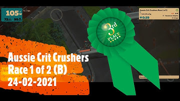 Racing on Zwift : Aussie Crit Crushers Race 1 of 2 (B) on the 24-02-2021 - Zwift Podium 🥉3rd Place