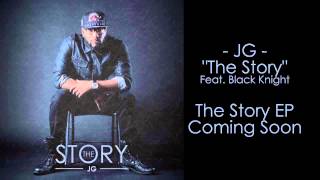 JG_ The Story FT Black Knight