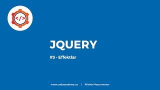 #3 - jQuery - effektlar