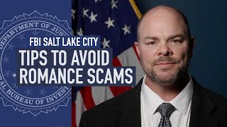 FBI Salt Lake City: Tips To Avoid Romance Scams