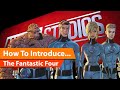 How To Introduce The Fantastic Four To the MCU