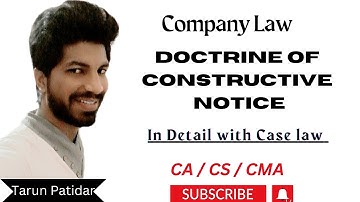 Doctrine Of Constructive Notice !!! Company Law | CS executive | CA Inter